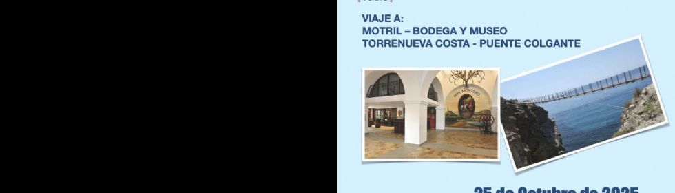 EXCURSION A MOTRIL CON VISITA A LA FABRICA DE RON MONTERO Y .........